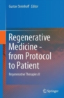 Image for Regenerative Medicine - from Protocol to Patient : 5. Regenerative Therapies II