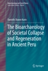 Image for Bioarchaeology of Societal Collapse and Regeneration in Ancient Peru