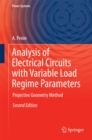 Image for Analysis of Electrical Circuits with Variable Load Regime Parameters: Projective Geometry Method