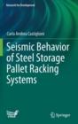 Image for Seismic behavior of steel storage pallet racking systems