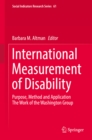 Image for International measurement of disability: purpose, method and application