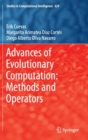 Image for Advances of Evolutionary Computation: Methods and Operators