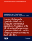 Image for Emerging Challenges for Experimental Mechanics in Energy and Environmental Applications, Proceedings of the 5th International Symposium on Experimental Mechanics and 9th Symposium on Optics in Industry (ISEM-SOI), 2015