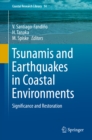 Image for Tsunamis and Earthquakes in Coastal Environments: Significance and Restoration