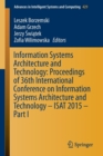 Image for Information systems architecture and technology  : proceedings of 36th International Conference on Information Systems Architecture and Technology - ISAT 2015Part 1