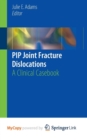 Image for PIP Joint Fracture Dislocations