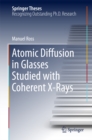 Image for Atomic diffusion in glasses studied with coherent X-rays