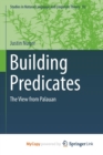 Image for Building Predicates : The View from Palauan