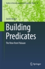 Image for Building Predicates: The View from Palauan : Volume 92