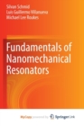 Image for Fundamentals of Nanomechanical Resonators