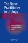 Image for The nurse practitioner in urology