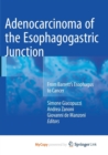 Image for Adenocarcinoma of the Esophagogastric Junction