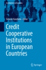 Image for Credit Cooperative Institutions in European Countries
