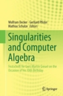 Image for Singularities and Computer Algebra: Festschrift for Gert-Martin Greuel on the Occasion of his 70th Birthday