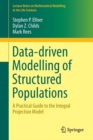 Image for Data-driven Modelling of Structured Populations