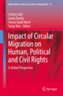 Image for Impact of Circular Migration on Human, Political and Civil Rights: A Global Perspective