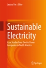 Image for Sustainable Electricity: Case Studies from Electric Power Companies in North America