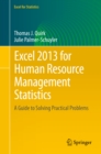 Image for Excel 2013 for human resource management statistics: a guide to solving practical problems