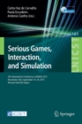 Image for Serious games, interaction, and simulation  : 5th International Conference, SGAMES 2015, Novedrate, Italy, September 16-18, 2015