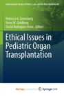 Image for Ethical Issues in Pediatric Organ Transplantation