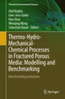 Image for Thermo-hydro-mechanical chemical processes in fractured porous media: modelling and benchmarking.