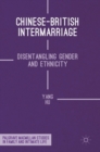 Image for Chinese-British intermarriage  : disentangling gender and ethnicity