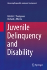 Image for Juvenile delinquency and disability