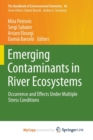 Image for Emerging Contaminants in River Ecosystems