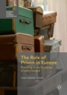 Image for The role of prison in Europe: travelling in the footsteps of John Howard