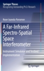 Image for A Far-Infrared Spectro-Spatial Space Interferometer