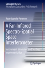 Image for Far-Infrared Spectro-Spatial Space Interferometer: Instrument Simulator and Testbed Implementation