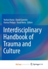 Image for Interdisciplinary Handbook of Trauma and Culture