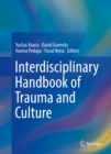 Image for Interdisciplinary Handbook of Trauma and Culture