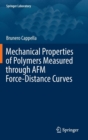 Image for Mechanical Properties of Polymers Measured through AFM Force-Distance Curves
