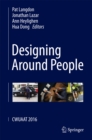 Image for Designing Around People: CWUAAT 2016