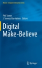 Image for Digital make-believe
