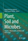 Image for Plant, soil and microbes.: (Mechanisms and molecular interactions) : Volume 2,