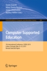Image for Computer Supported Education: 7th International Conference, CSEDU 2015, Lisbon, Portugal, May 23-25, 2015, Revised Selected Papers : 583