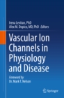 Image for Vascular ion channels in physiology and disease