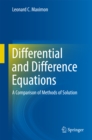 Image for Differential and Difference Equations: A Comparison of Methods of Solution