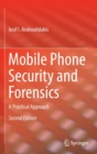 Image for Mobile phone security and forensics  : a practical approach