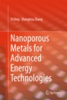 Image for Nanoporous Metals for Advanced Energy Technologies