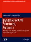 Image for Dynamics of Civil Structures, Volume 2: Proceedings of the 34th IMAC, A Conference and Exposition on Structural Dynamics 2016