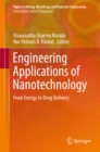 Image for Engineering Applications of Nanotechnology: From Energy to Drug Delivery