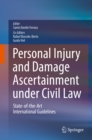 Image for Personal Injury and Damage Ascertainment under Civil Law: State-of-the-Art International Guidelines