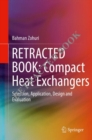 Image for Compact heat exchangers  : selection, application, design and evaluation