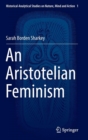 Image for An Aristotelian Feminism
