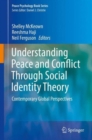 Image for Understanding peace and conflict through social identity theory  : contemporary global perspectives