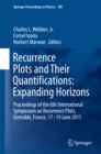 Image for Recurrence Plots and Their Quantifications: Expanding Horizons: Proceedings of the 6th International Symposium on Recurrence Plots, Grenoble, France, 17-19 June 2015 : 180