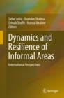 Image for Dynamics and Resilience of Informal Areas: International Perspectives